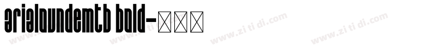 arialoundemtb bold字体转换